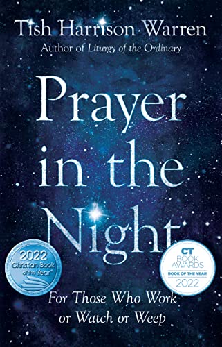 Stock image for Prayer in the Night: For Those Who Work or Watch or Weep for sale by HPB-Ruby