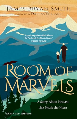 Stock image for Room of Marvels: A Story About Heaven that Heals the Heart for sale by SecondSale