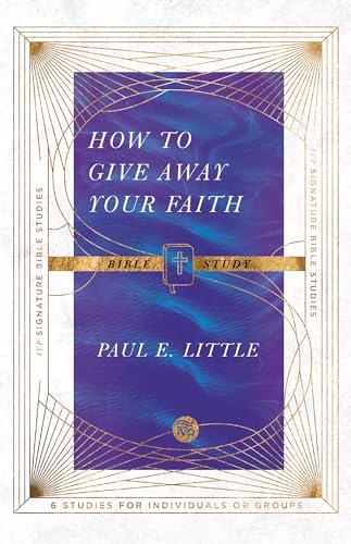 Beispielbild fr How to Give Away Your Faith Bible Study zum Verkauf von ThriftBooks-Atlanta