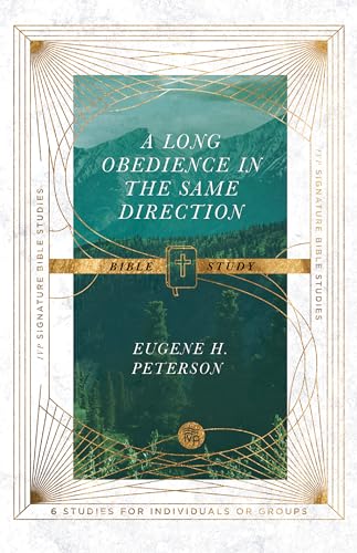 Beispielbild fr A Long Obedience in the Same Direction Bible Study (IVP Signature Bible Studies) zum Verkauf von Brook Bookstore