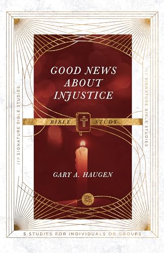 Beispielbild fr Good News About Injustice Bible Study zum Verkauf von Blackwell's
