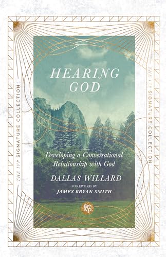 Beispielbild fr Hearing God: Developing a Conversational Relationship with God (The IVP Signature Collection) zum Verkauf von Books From California