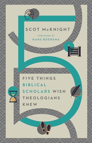 Stock image for Five Things Biblical Scholars Wish Theologians Knew for sale by HPB Inc.