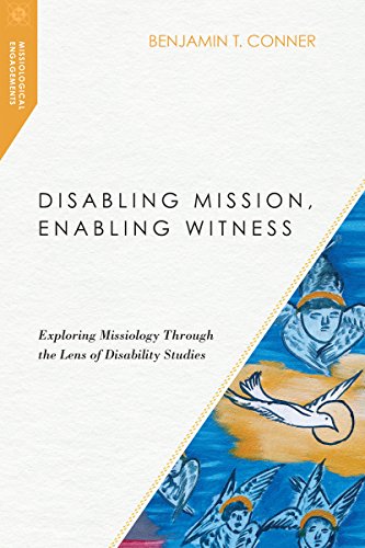 Stock image for Disabling Mission, Enabling Witness for sale by Blackwell's