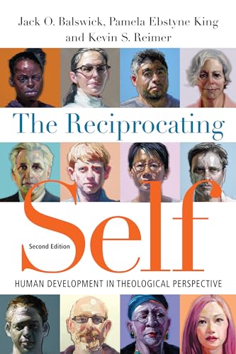 9780830851430: The Reciprocating Self: Human Development in Theological Perspective (Revised) (Christian Association for Psychological Studies Books)