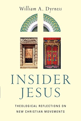 9780830851553: Insider Jesus: Theological Reflections on New Christian Movements