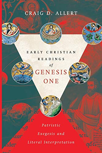 Stock image for Early Christian Readings of Genesis One for sale by Blackwell's