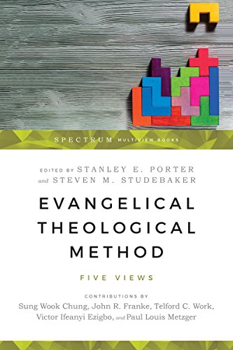 Beispielbild fr Evangelical Theological Method: Five Views (Spectrum Multiview Book Series) zum Verkauf von SecondSale