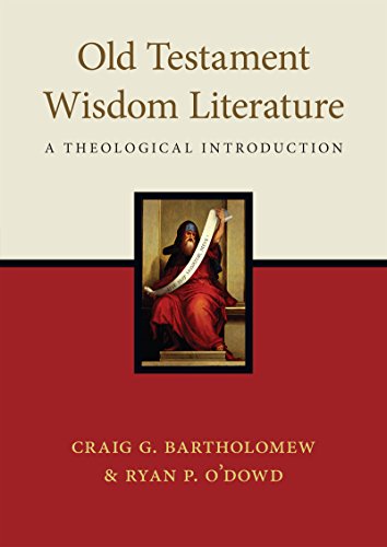 9780830852185: Old Testament Wisdom Literature: A Theological Introduction