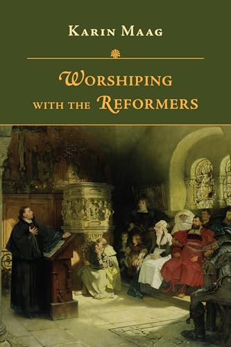 Imagen de archivo de Worshiping with the Reformers a la venta por Lakeside Books