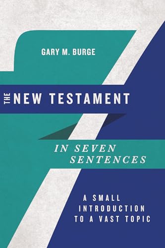 Imagen de archivo de The New Testament in Seven Sentences a la venta por Blackwell's