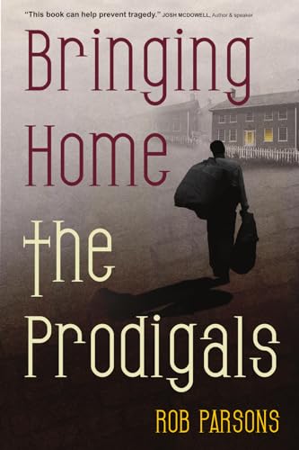 Beispielbild fr Bringing Home the Prodigals zum Verkauf von Hawking Books