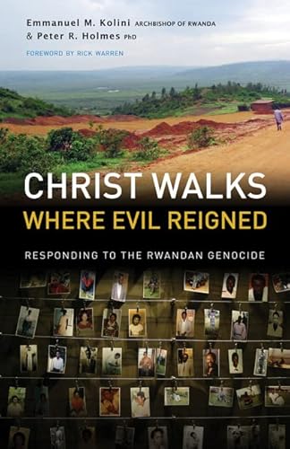 Beispielbild fr Christ Walks Where Evil Reigned: Responding to the Rwandan Genocide zum Verkauf von Phatpocket Limited