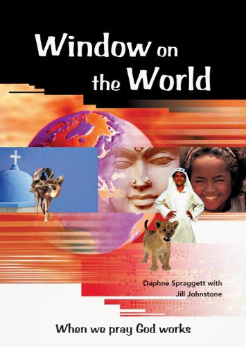 Beispielbild fr Window on the World : When We Pray God Works zum Verkauf von Better World Books