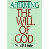 Affirming the Will of God (5 Pack) (9780830865529) by Little, Paul E.; Little, Marie