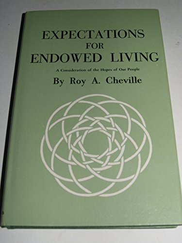 Imagen de archivo de Expectations for endowed living;: A consideration of the hopes of our people, a la venta por Idaho Youth Ranch Books
