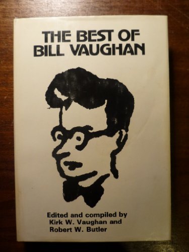 Imagen de archivo de The Best of Bill Vaughan a la venta por Better World Books