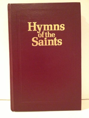 Beispielbild fr Hymns of the Saints zum Verkauf von HPB-Emerald
