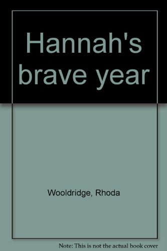 9780830903337: Hannah's brave year