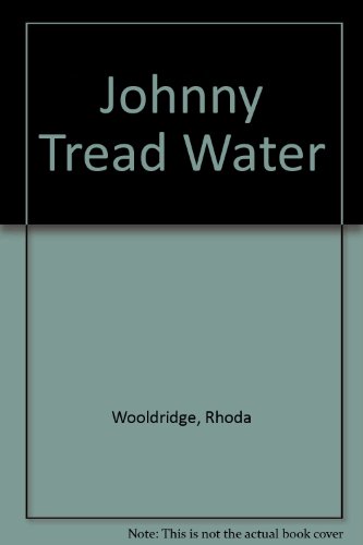 9780830903542: Johnny Tread Water