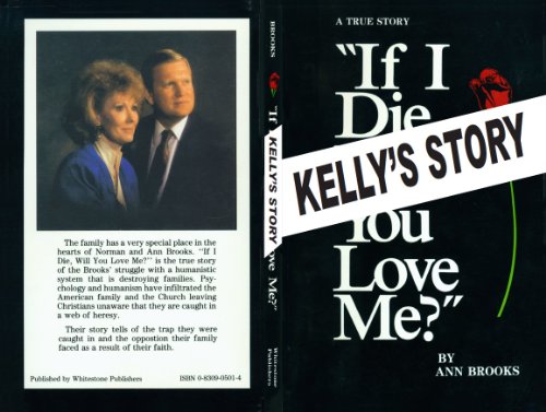 Stock image for If I Die, Will You Love Me: A True Story for sale by 4 THE WORLD RESOURCE DISTRIBUTORS