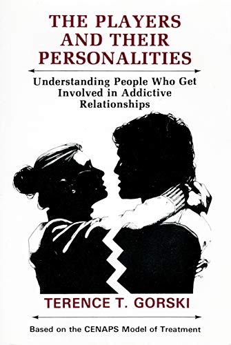 Stock image for Players and Their Personalities: Understanding People Who Get Involved in Addictive Relationships for sale by ThriftBooks-Dallas