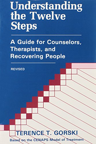 Imagen de archivo de Understanding the Twelve Steps: A Guide for Counselors, Therapists, and Recovering People a la venta por HPB-Emerald