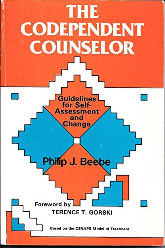 Imagen de archivo de The Codependent Counselor: Guidelines for Self-Assessment and Change a la venta por Reliant Bookstore