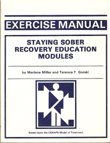 Beispielbild fr Exercise manual: Staying sober recovery education modules zum Verkauf von HPB-Ruby