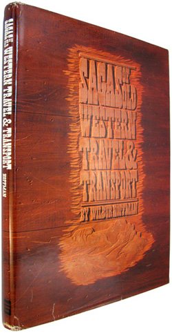 Stock image for Sagas of old western travel and transport for sale by Books From California