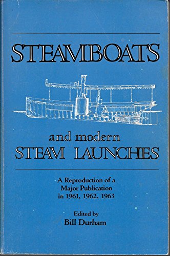 Stock image for Steamboats and Modern Steam Launches for sale by Half Price Books Inc.