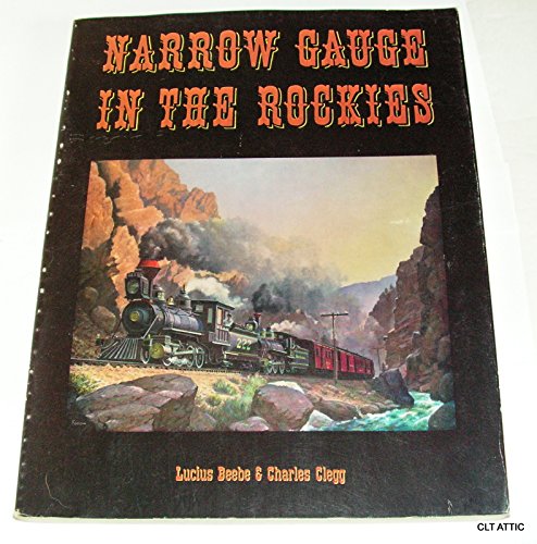 9780831030025: Narrow Gauge in the Rockies