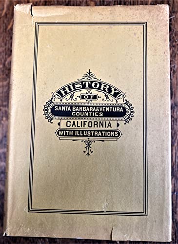 Imagen de archivo de History of Santa Barbara & Ventura Counties with Illustrations a la venta por ThriftBooks-Atlanta