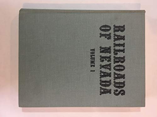 Imagen de archivo de Railroads of Nevada and Eastern California: 001 a la venta por GridFreed