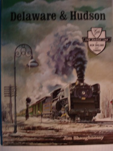 Beispielbild fr Delaware and Hudson zum Verkauf von Front Cover Books