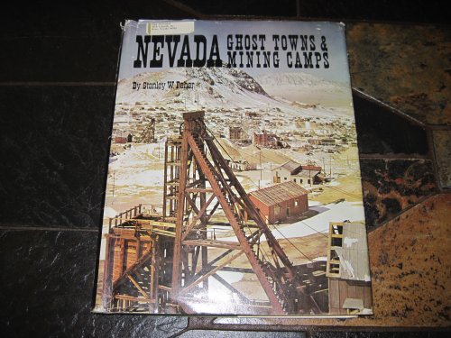 Imagen de archivo de Nevada ghost towns mining camps, a la venta por Books of the Smoky Mountains