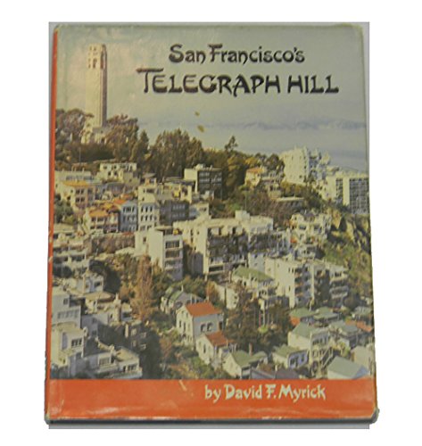 Imagen de archivo de San Francisco's Telegraph Hill, a la venta por ThriftBooks-Dallas
