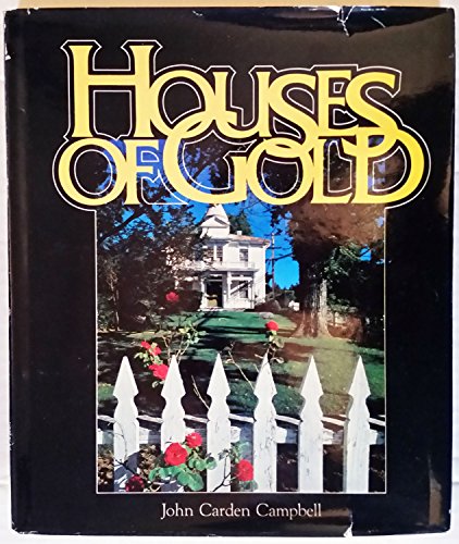Imagen de archivo de Houses of Gold a la venta por Better World Books