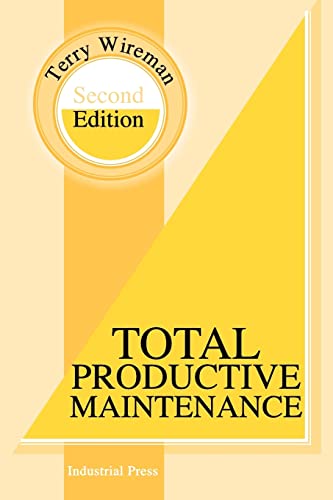 Imagen de archivo de Total Productive Maintenance Second Edition a la venta por ThriftBooks-Atlanta