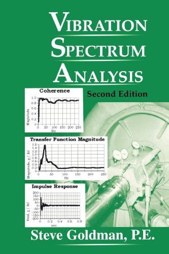 Vibration Spectrum Analysis (9780831102159) by Goldman, Steve