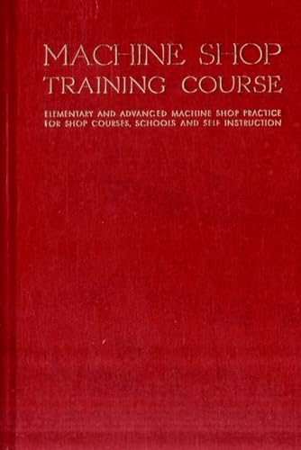 9780831110406: Machine Shop Training Course: Volume II
