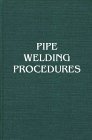 9780831111007: Pipe Welding Procedures