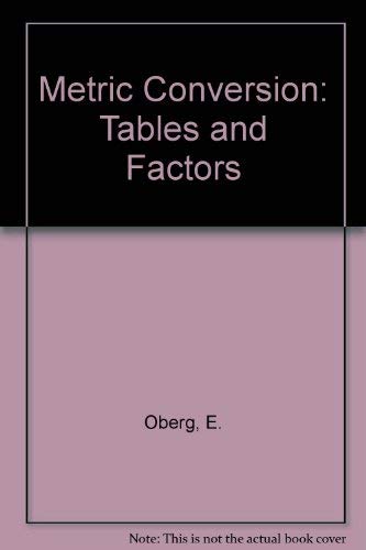 9780831111038: Metric Conversion: Tables and Factors