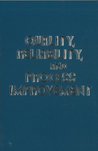Stock image for Quality, Reliability, and Process Improvement for sale by Better World Books