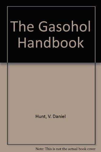 Beispielbild fr The Gasohol Handbook zum Verkauf von Better World Books