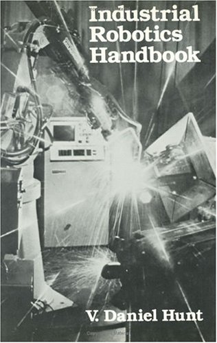 Imagen de archivo de Industrial Robotics Handbook a la venta por Wonder Book