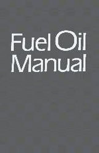 Stock image for Fuel Oil Manual for sale by Better World Books