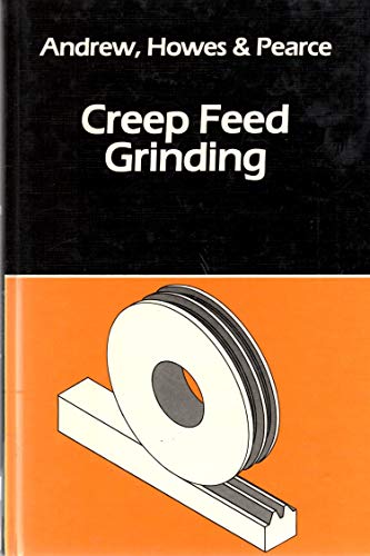 9780831111670: Creep Feed Grinding