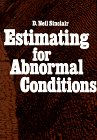 Beispielbild fr Estimating for Abnormal Conditions zum Verkauf von Wonder Book