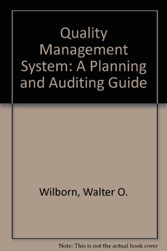 Beispielbild fr Quality Management System: A Planning and Auditing Guide zum Verkauf von Phatpocket Limited